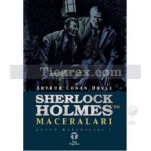 Sherlock Holmes'un Maceraları | Arthur Conan Doyle