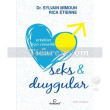 Erkekler İçin Cinsellik ve Duygular | Seks ve Duygular | Rica Etienne, Sylvain Mimoun