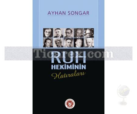 Ruh Hekiminin Hatıraları | Ayhan Songar - Resim 1