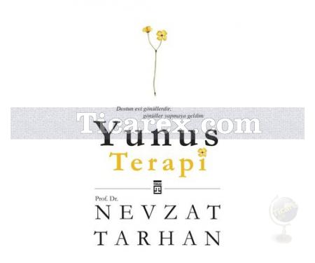 Yunus Terapi | Nevzat Tarhan - Resim 1