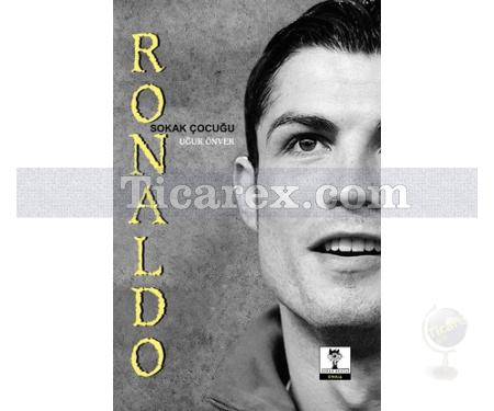 Sokak Çocuğu Ronaldo | Uğur Önver - Resim 1