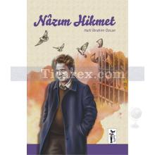 Nazım Hikmet | Halil İbrahim Özcan