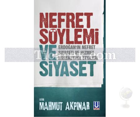 Nefret Söylemi ve Siyaset | Mahmut Akpınar - Resim 1