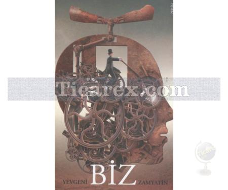 Biz | Yevgeni Zamyatin - Resim 1