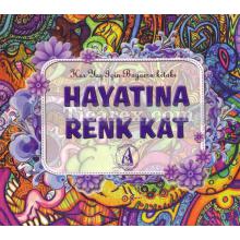 Hayatına Renk Kat | Hakan Ovalı