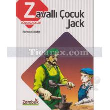 Zavallı Çocuk Jack | Alphonse Daudet