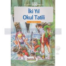 İki Yıl Okul Tatili | Jules Verne