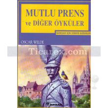 Mutlu Prens | Oscar Wilde