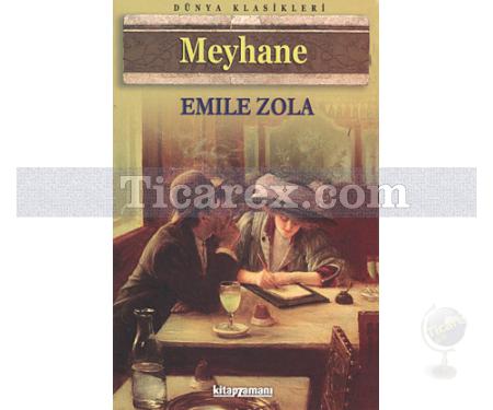 Meyhane | Emile Zola - Resim 1