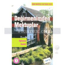 Değirmenimden Mektuplar | Alphonse Daudet