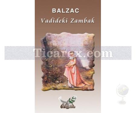 Vadideki Zambak | Honoré de Balzac - Resim 1