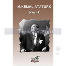 Nutuk | Mustafa Kemal Atatürk