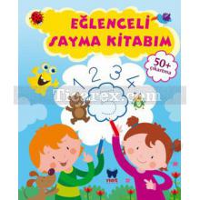 Eğlenceli Sayma Kitabım | 50 Çıkartma | Kolektif