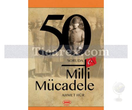 50 Soruda Milli Mücadele | Ahmet Hür - Resim 1