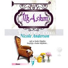 İlk Aşkım | Nicole Anderson