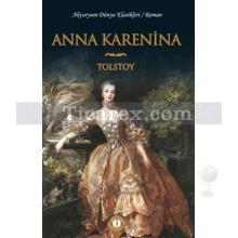 Anna Karenina | Lev Nikolayeviç Tolstoy