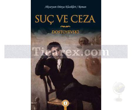 Suç ve Ceza | Fyodor Mihayloviç Dostoyevski - Resim 1