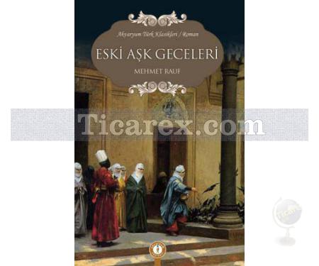 Eski Aşk Geceleri | Mehmet Rauf - Resim 1