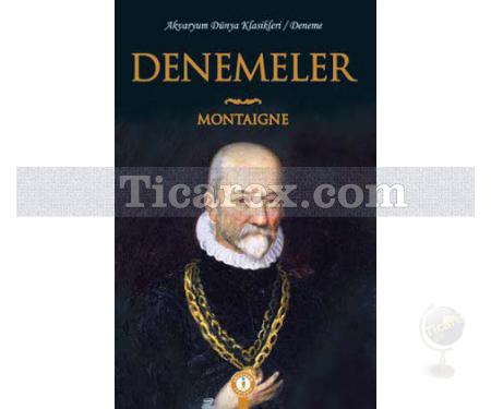 Denemeler | Michel de Montaigne - Resim 1