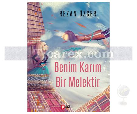 Benim Karım Bir Melektir | Rezan Özger - Resim 1