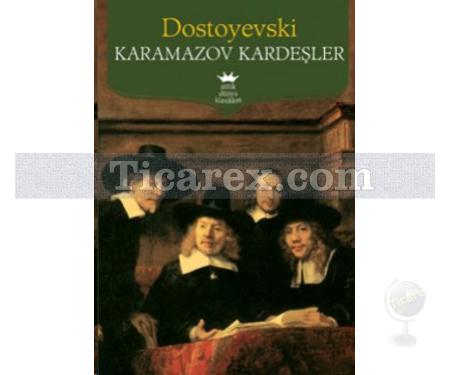 Karamazov Kardeşler | Fyodor Mihayloviç Dostoyevski - Resim 1