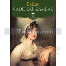 Vadideki Zambak | Honoré de Balzac