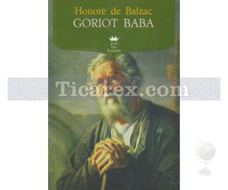 Goriot Baba | Honoré de Balzac - Resim 1