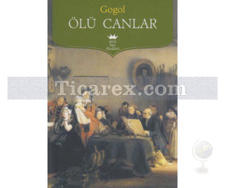 Ölü Canlar | Nikolay Vasilyeviç Gogol - Resim 1