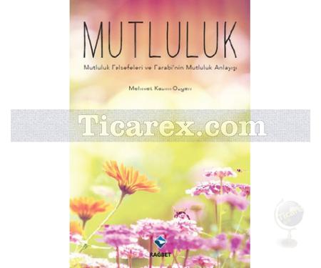 Mutluluk | Mehmet Kasım Özgen - Resim 1