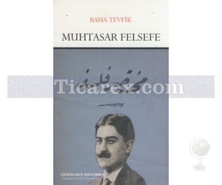 Muhtasar Felsefe | Baha Tevfik - Resim 1