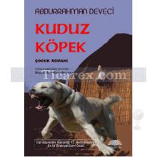 Kuduz Köpek | Abdurrahman Deveci