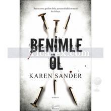 Benimle Öl | Karen Sander