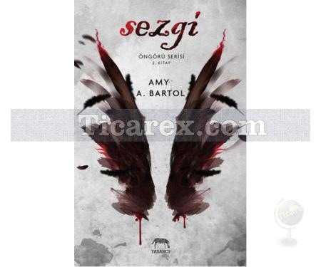Sezgi | Öngörü Serisi 2. Kitap | Amy A. Bartol - Resim 1