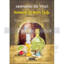 Kelebek ile Mum Işığı | Leonardo Da Vinci