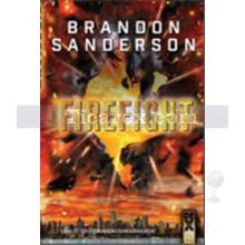 Steelheart 2 - Firefight | Brandon Sanderson