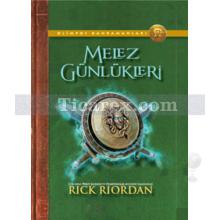 Olimpos Kahramanları - Melez Günlükleri | Rick Riordan