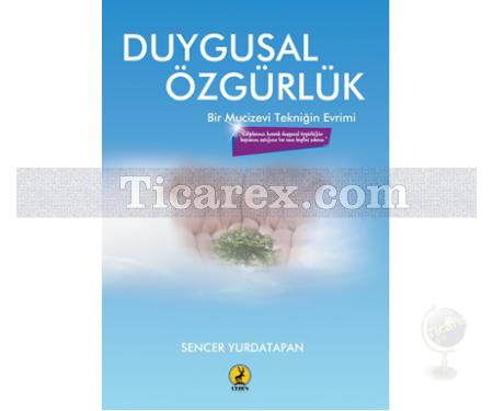 Duygusal Özgürlük | Sencer Yurdatapan - Resim 1