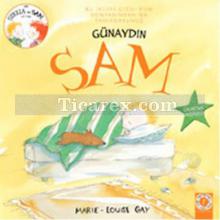 Günaydın Sam | Stella ve Sam | Marie - Louise Gay