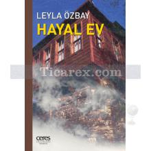 Hayal Ev | Leyla Özbay
