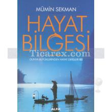 Hayat Bilgesi | Dünya Büyüklerinden Hayat Dersleri 2 | Mümin Sekman