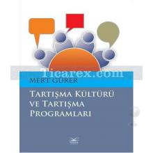 tartisma_kulturu_ve_tartisma_programlari