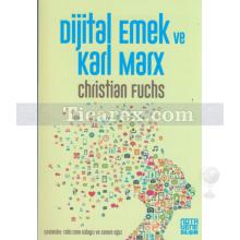 Dijital Emek ve Karl Marx | Chiristian Fuchs