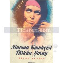 sinema_emekcisi_turkan_soray