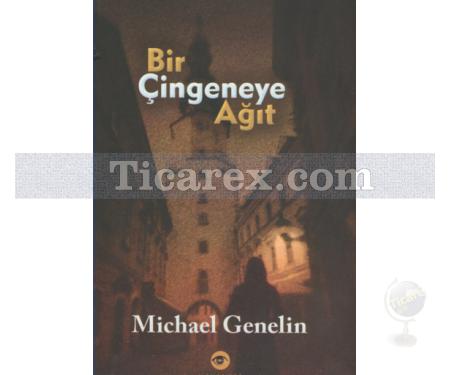 Bir Çingeneye Ağıt | Michael Genelin - Resim 1