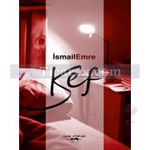 Kef | İsmail Emre