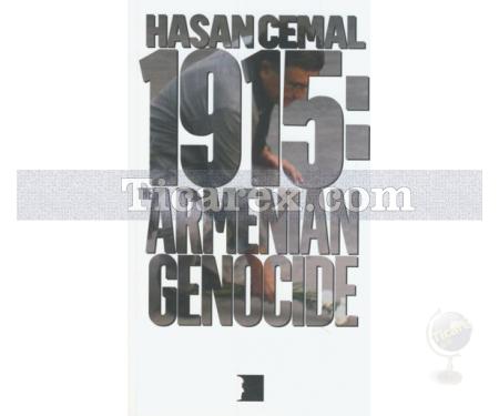 1915: The Armenian Genocide | Hasan Cemal - Resim 1