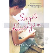 Sevgili Küçüğüm | Julie Cohen