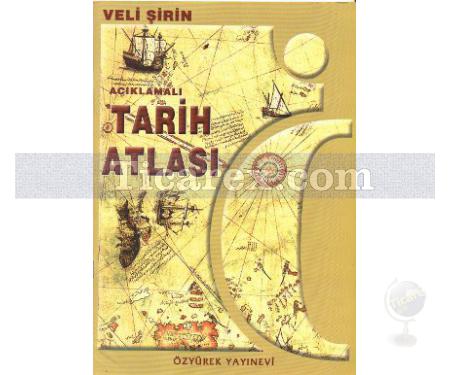 Tarih Atlası | Veli Şirin - Resim 1