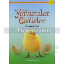 Yumurtalar Ve Civcivler | İlk Okuma | Sevil Kıvan