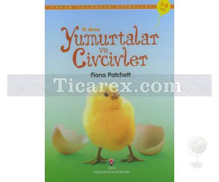 Yumurtalar Ve Civcivler | İlk Okuma | Sevil Kıvan - Resim 1